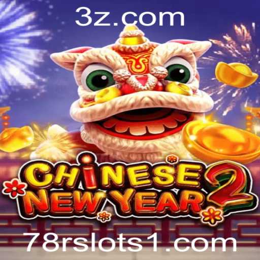 Descobrindo o Jogo CHINESENEWYEAR2: Um Mergulho nas Slots 78r