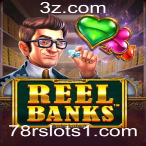 ReelBanks: Explorando o Mundo dos Slots com a Tecnologia 78r